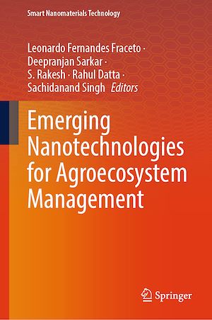 Téléchargez le livre :  Emerging Nanotechnologies for Agroecosystem Management