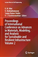 Télécharger le livre :  Proceedings of International Conference on Advances in Materials, Modeling, and Analysis for Sustainable and Resilient Infrastructure Volume 2