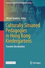 Télécharger le livre :  Culturally Situated Pedagogies in Hong Kong Kindergartens