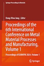 Download this eBook Proceedings of the 6th International Conference on Metal Material Processes and Manufacturing, Volume 1