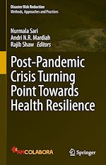 Télécharger le livre :  Post-Pandemic Crisis Turning Point Towards Health Resilience