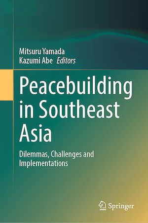 Téléchargez le livre :  Peacebuilding in Southeast Asia