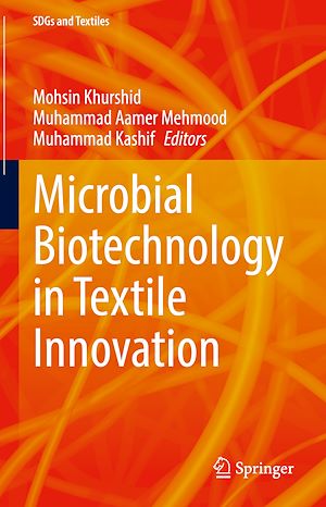 Téléchargez le livre :  Microbial Biotechnology in Textile Innovation