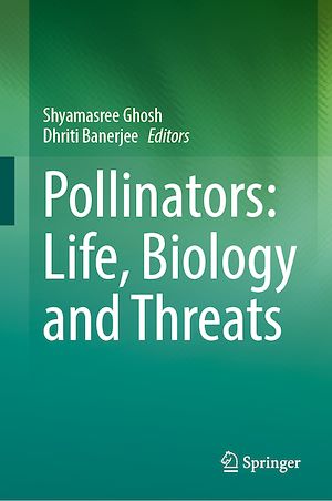 Téléchargez le livre :  Pollinators: Life, Biology and Threats