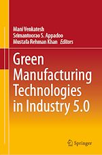 Télécharger le livre :  Green Manufacturing Technologies in Industry 5.0