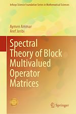 Télécharger le livre :  Spectral Theory of Block Multivalued Operator Matrices