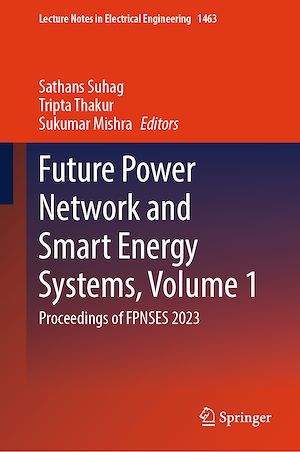 Téléchargez le livre :  Future Power Network and Smart Energy Systems, Volume 1