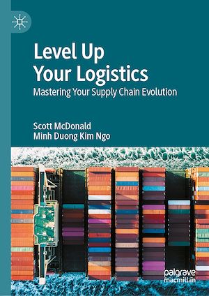 Téléchargez le livre :  Level Up Your Logistics