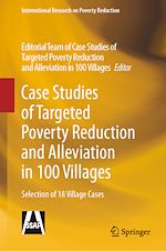 Télécharger le livre :  Case Studies of Targeted Poverty Reduction and Alleviation in 100 Villages