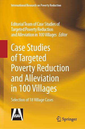 Téléchargez le livre :  Case Studies of Targeted Poverty Reduction and Alleviation in 100 Villages