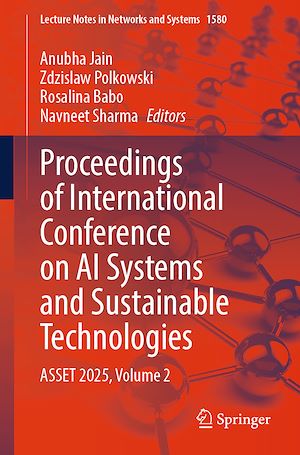 Téléchargez le livre :  Proceedings of International Conference on AI Systems and Sustainable Technologies
