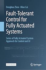 Download this eBook Fault-Tolerant Control for Fully Actuated Systems