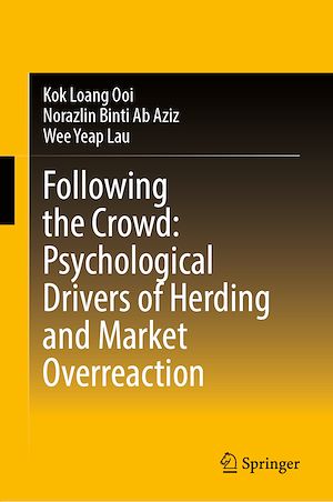 Téléchargez le livre :  Following the Crowd: Psychological Drivers of Herding and Market Overreaction