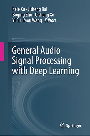 Download the eBook: General Audio Signal Processing with Deep Learning
