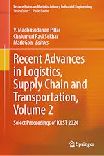 Télécharger le livre :  Recent Advances in Logistics, Supply Chain and Transportation, Volume 2