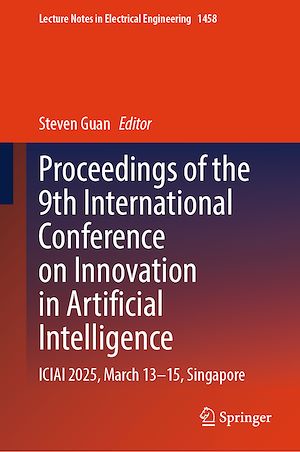 Téléchargez le livre :  Proceedings of the 9th International Conference on Innovation in Artificial Intelligence