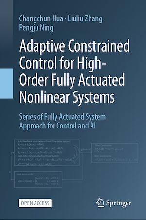 Download the eBook: Adaptive Constrained Control for High-Order Fully Actuated Nonlinear Systems