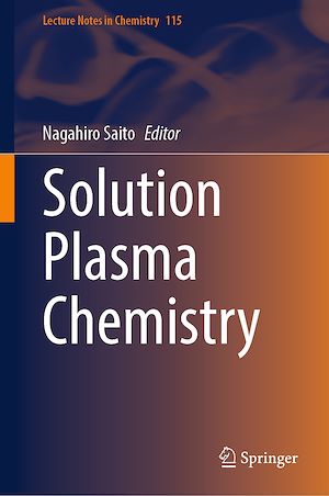 Téléchargez le livre :  Solution Plasma Chemistry