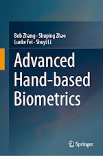 Télécharger le livre :  Advanced Hand-based Biometrics