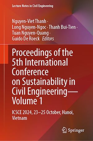 Téléchargez le livre :  Proceedings of the 5th International Conference on Sustainability in Civil Engineering - Volume 1