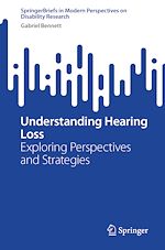 Télécharger le livre :  Understanding Hearing Loss