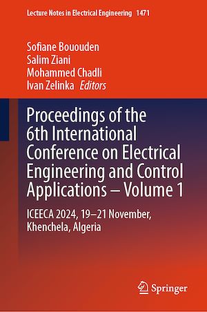 Téléchargez le livre :  Proceedings of the 6th International Conference on Electrical Engineering and Control Applications – Volume 1