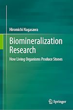 Télécharger le livre :  Biomineralization Research