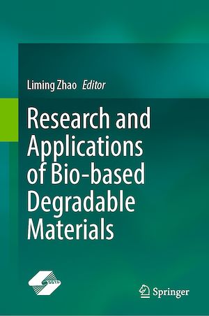 Téléchargez le livre :  Research and Applications of Bio-based Degradable Materials