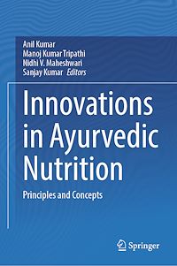 Téléchargez le livre :  Innovations in Ayurvedic Nutrition