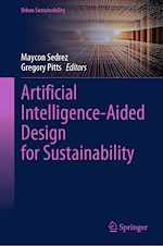 Télécharger le livre :  Artificial Intelligence-Aided Design for Sustainability