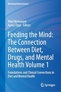 Téléchargez le livre :  Feeding the Mind: The Connection Between Diet, Drugs, and Mental Health Volume 1