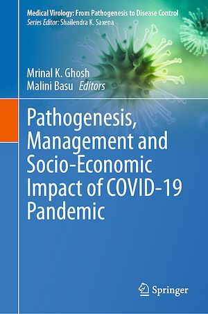Téléchargez le livre :  Pathogenesis, Management and Socio-Economic Impact of COVID-19 Pandemic