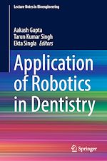 Télécharger le livre :  Application of Robotics in Dentistry