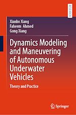 Télécharger le livre :  Dynamics Modeling and Maneuvering of Autonomous Underwater Vehicles