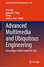 Télécharger le livre :  Advanced Multimedia and Ubiquitous Engineering