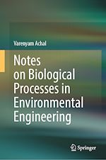 Télécharger le livre :  Notes on Biological Processes in Environmental Engineering
