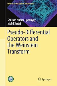 Téléchargez le livre :  Pseudo-Differential Operators and the Weinstein Transform