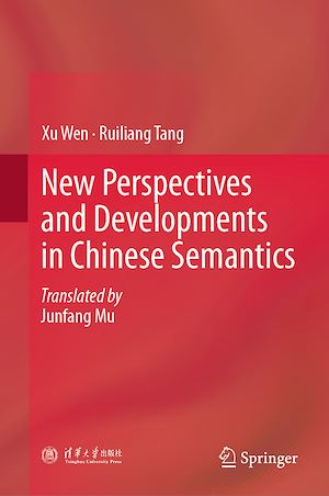 Téléchargez le livre :  New Perspectives and Developments in Chinese Semantics