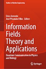 Télécharger le livre :  Information Fields Theory and Applications