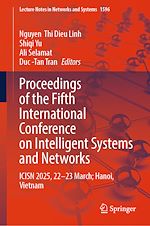 Télécharger le livre :  Proceedings of the Fifth International Conference on Intelligent Systems and Networks