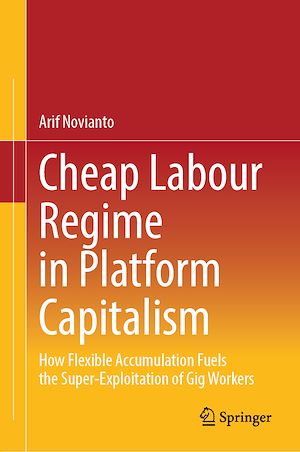 Téléchargez le livre :  Cheap Labour Regime in Platform Capitalism