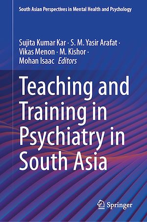 Download the eBook: Teaching and Training in Psychiatry in South Asia