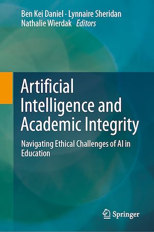 Téléchargez le livre :  Artificial Intelligence and Academic Integrity
