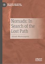 Télécharger le livre :  Nomads: In Search of the Lost Path