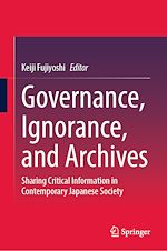 Télécharger le livre :  Governance, Ignorance, and Archives