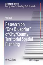 Télécharger le livre :  Research on "One Blueprint" of City/County Territorial Spatial Planning