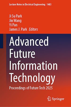 Téléchargez le livre :  Advanced Future Information Technology