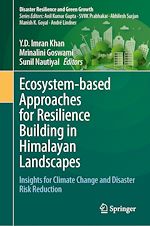 Télécharger le livre :  Ecosystem-based Approaches for Resilience Building in Himalayan Landscapes