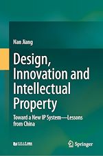 Télécharger le livre :  Design, Innovation and Intellectual Property