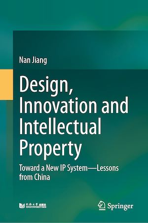 Téléchargez le livre :  Design, Innovation and Intellectual Property